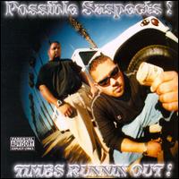 Possible Suspects - Time's Runnin' Out! lyrics
