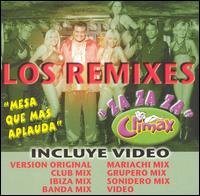 Grupo Climax - Za Za Za Climax: Los Remixes lyrics