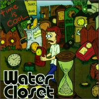 Water Closet - Time Is Cool lyrics