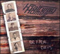 Halfway Home - Better Days lyrics