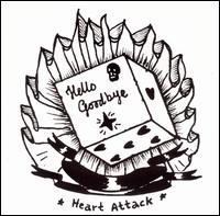 Hello Goodbye - Heart Attack lyrics