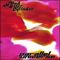 Bad Master Cylinder - Parallel Universe lyrics