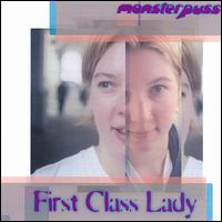 Monsterpuss - First Class Lady lyrics