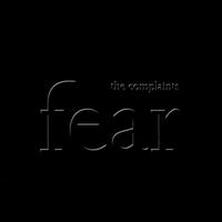 The Complaints - Fear lyrics