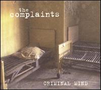 The Complaints - Criminal Mind lyrics