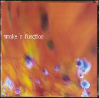 Smoke 'n Function - Smoke 'n Function lyrics