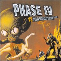 Phase IV - Phase IV Vs. The Rubber Intruders from the Planet Baoh lyrics