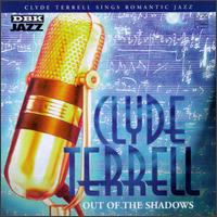 Clyde Terrell - Out of the Shadows lyrics