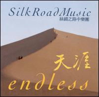 Silk Road Music - Endless lyrics