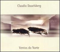 Claudio Dauelsberg - Ventos Do Norte lyrics