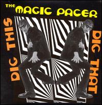 Bobby & Magic Pacer - Dig This Dig That lyrics