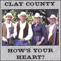 Clay County - How's Your Heart lyrics