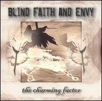 Blind Faith and Envy - Charming Factor lyrics