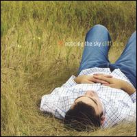 Cliff Cline - Noticing the Sky lyrics