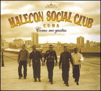 Malecon Social Club - Como Me Gustas lyrics