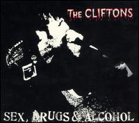 The Cliftons - Sex, Drugs and Alcohol lyrics