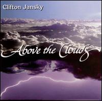 Clifton Jansky - Above the Clouds lyrics