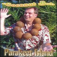 Coconut Bob - Parakeet Island lyrics