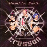 Crosson - Head for Earth lyrics