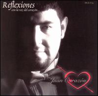 Juan Corazon - Reflexiones lyrics