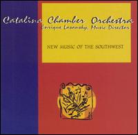 Catalina Chamber Orchestra - New Music of the Southwest lyrics