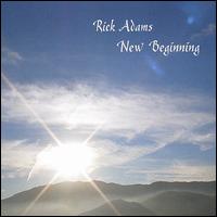 Rick Adams - New Beginning lyrics