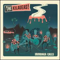 Kilaueaus - Mundaka Calls lyrics