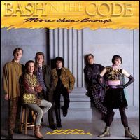 Bash-N-The Code - More Than Enough lyrics