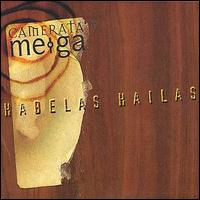 Camerata Meiga - Habelas Hailas lyrics