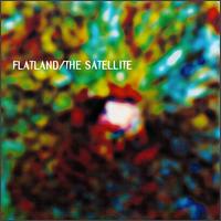 Flatland - The Satellite [live] lyrics