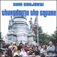 Sam Conjerti - Thursday in the Square lyrics