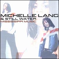 Michelle Lang - Mississippi Music lyrics