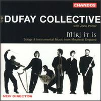 The Dufay Collective with John Potter - Miri It Is lyrics