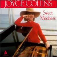 Joyce Collins - Sweet Madness lyrics