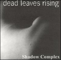 Dead Leaves Rising - Shadow Complex lyrics