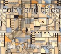 Color & Talea - Gallery of the Muse lyrics