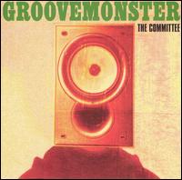 The Committee - Groovemonster lyrics