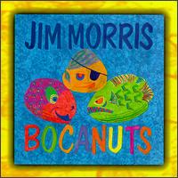 Jim Morris [Acoustic Guitar] - Bocanuts lyrics
