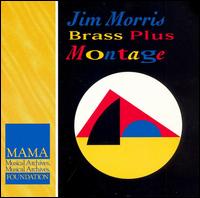 Jim Morris [Trombone] - Montage lyrics