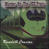 Randall Cousins - Murder on the Ice-Train lyrics