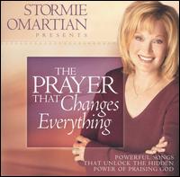 Stormie Omartian - The Prayer That Changes Everything lyrics