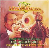 Mariachi Oro y Plata - Pasos Dobles Con Mariachi, Vol. 1 lyrics