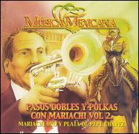 Mariachi Oro y Plata - Pasos Dobles y Polkas con Mariachi, Vol. 2 lyrics