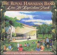 Royal Hawaiian Band - Live at Kapi'olani Park lyrics