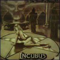 Incubus - To the Devil a Daughter... lyrics