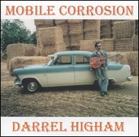 Darrell Higham - Mobile Corrosion lyrics