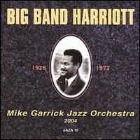 Michael Garrick - Big Band Harriot lyrics