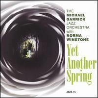 Michael Garrick - Yet Another Spring lyrics