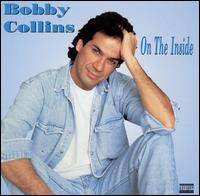 Bobby Collins - On the Inside [live] lyrics
