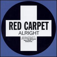 Red Carpet - Alright lyrics